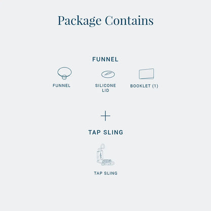Funnel + Tap Sling