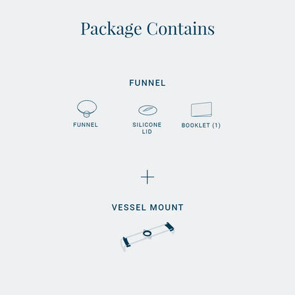 Funnel + Vessel Mount